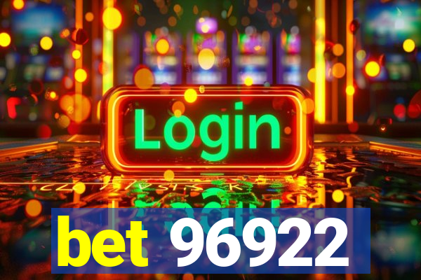 bet 96922